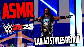 ASMR WWE2K23 | BRAUN STROWMAN WANTS THE BELT!!