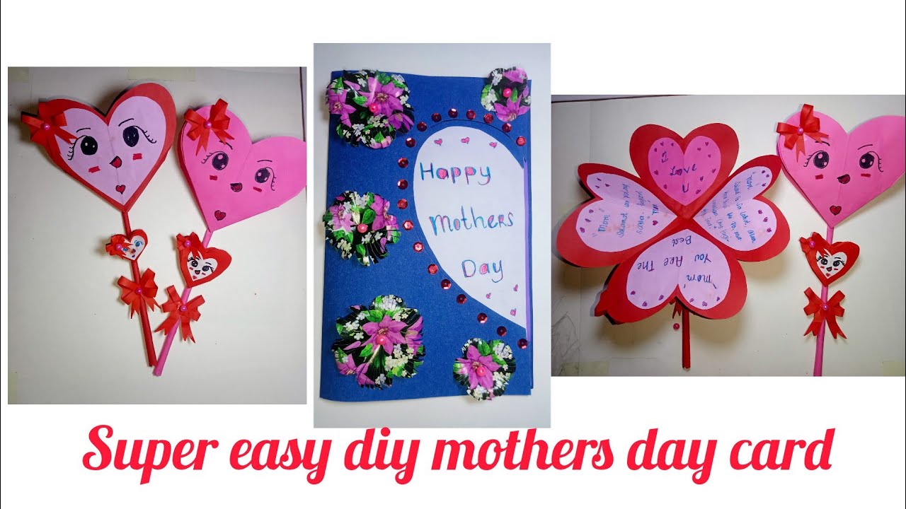 How to make super easy diy mothers day card,3ways beautiful mothers day ...