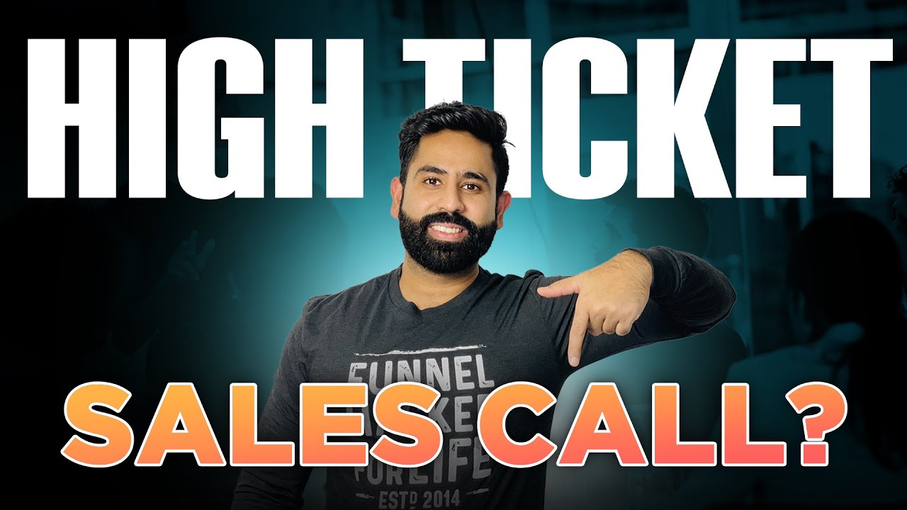 Anatomy of High Ticket Sales Call: Master the Art of Closing Deals ...