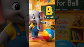 B for Ball 🎈 | ABC Phonics Alphabet Nursery Rhymes for Kids #shorts