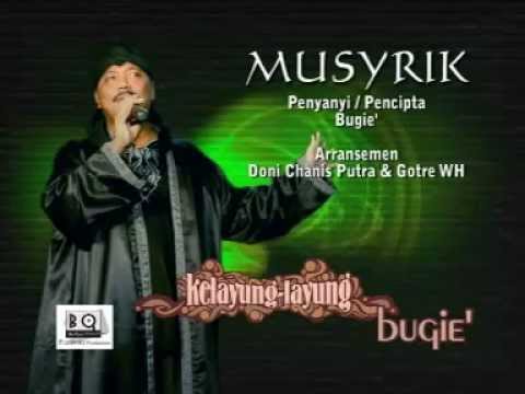 Bugie \u0026 BQ band (MUSYRIK) full (HD)