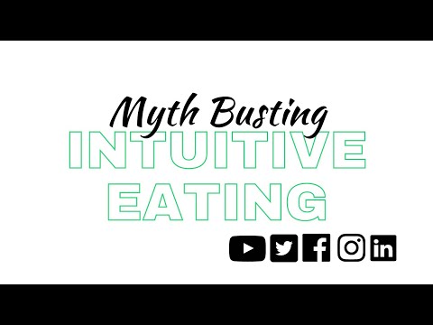 INTUITIVE EATING - MYTH BUSTING by Gillian Killiner DIETITIAN RD