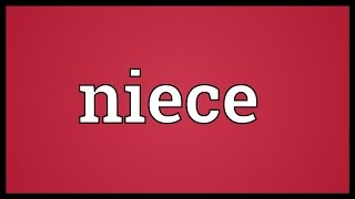 Niece Meaning