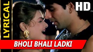 Bholi Bhali Ladki | Kumar Sanu, Alka Yagnik | Sabse Bada Khiladi 1995 | Akshay Kumar