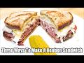 My Three Favorite Reuben Sandwich Recipes!