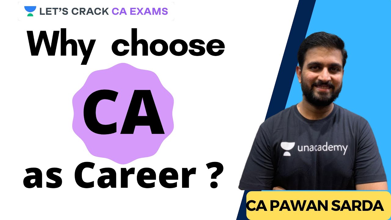 Why I choose CA as Career | Detail Discussion | CA Exams | CA Pawan Sarda