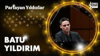 Batu Yıldırım | Parlayan Yıldızlar