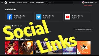 How to Add Social Links to your Roblox Games News