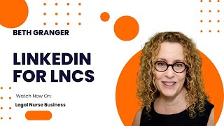 Linkedin for LNCs  - Beth Granger and Pat Iyer