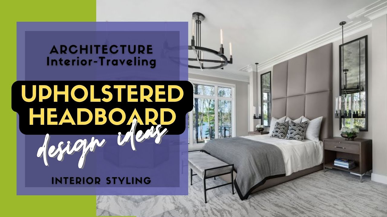 Upholstered headboard bedroom ideas || Headboard wall panels