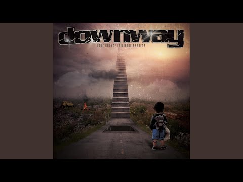Downway — Part of the Show