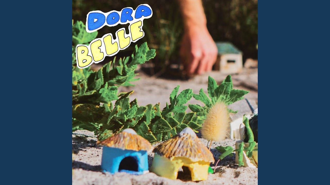 Watch Dora-Belle on YouTube Watch Dora-Belle on YouTube