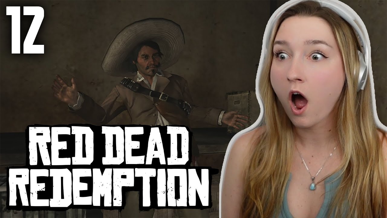 JAVIER ESCUELLA!!! | First Time Playing Red Dead Redemption | Part 12 ...