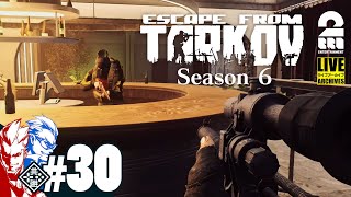 #30【Lv33になりたい】弟者,兄者の「タルコフ(EFT)シーズン6」【2BRO.】