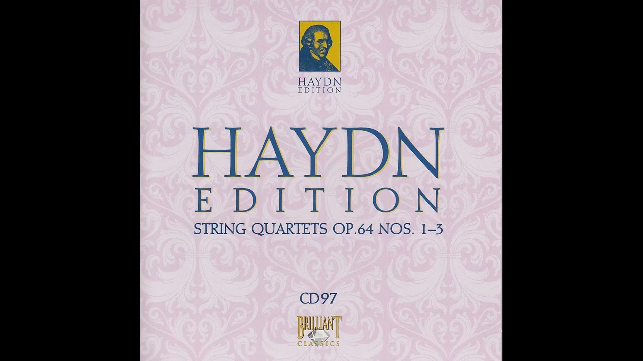 Haydn Edition - Joseph Haydn, String Quartets Op. 64 Nos. 1-3