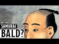 The Surprising Reasons for Samurai's Strange Hairstyle