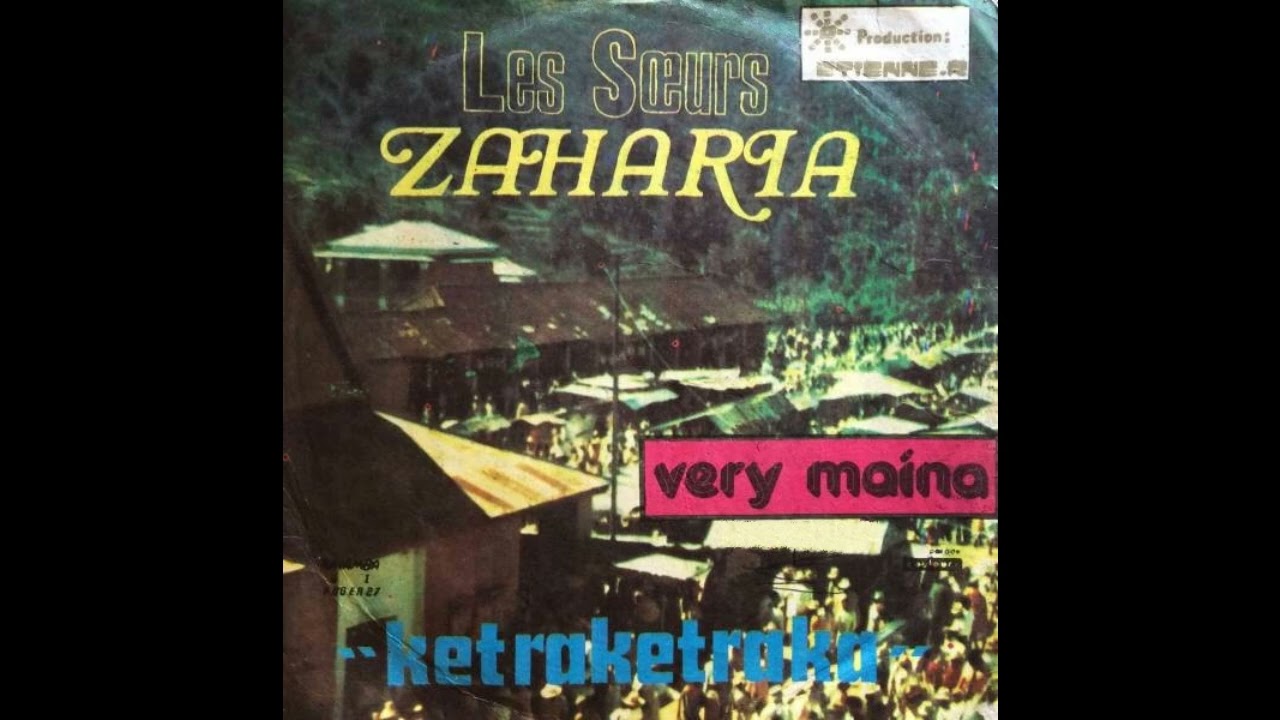 Les Soeurs Zaharia - Ketraketraka