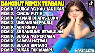 DANGDUT REMIX TERBARU 2022/2023 | KUMPULAN LAGU DANGDUT POPULER FULL BASS NONSTOP PALING ENAK 👌