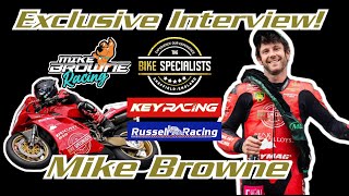 Mike Browne Interview | The Bike Specialists: Full Chat