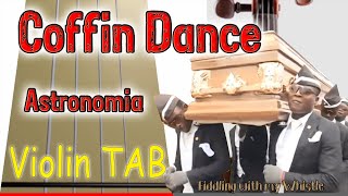 Coffin Dance - Astronomia - Violin - Play Along Tab Tutorial Resimi
