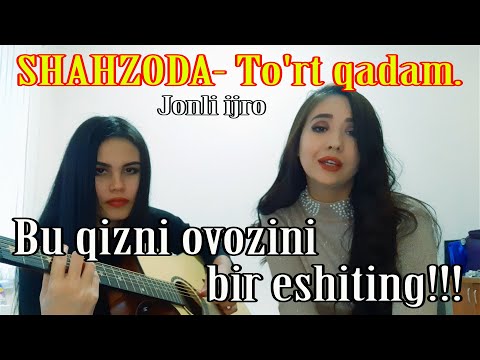 Shahzoda-To'rt Qadam. Jonli Ijro. Bu Qizni Ovozini Bir Eshiting!