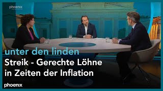 unter den linden: Streik – gerechte Löhne in Zeiten der Inflation