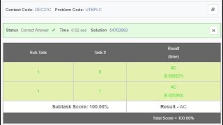 Utkarsh and Placement tests UTKPLC Solution Codechef #december_long_challenge