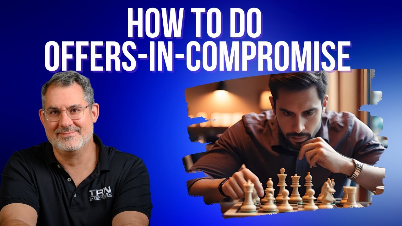 How To Do Offers-In-Compromise