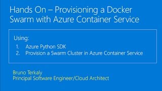 Hands On – Provisioning a Docker Swarm with Azure Container Service