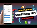 Boost Phone Volume Android Device | Speaker Sound Increase | Mobile Low Sound Problem #sound