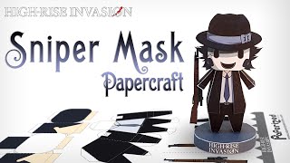 High-Rise Invasion: Sniper Mask Paperized