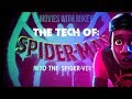 The Tech of Spider-Man: Into the Spider-Verse - Movies with Mikey
