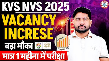 KVS Vacancy Increase | KVS NVS 2025, Free Classes, KVS PRT Marathon