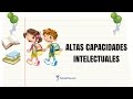 Altas Capacidades intelectuales y superdotación infantil