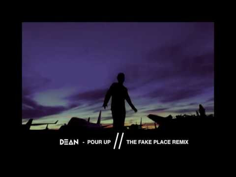 (+) DEAN 딘 - POUR UP 풀어 (ft. 지코 ZICO) (THE FAKE PLACE Remix)