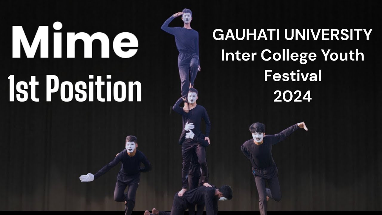 Mime Act 1st Position🥇// Gauhati University Youth Festival 2024 // AT 7 Boys' Hall