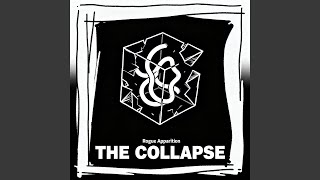 THE COLLAPSE