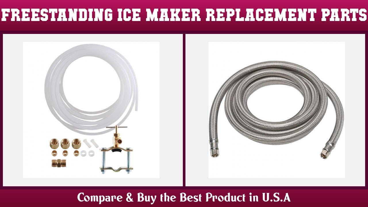 Top 10 Freestanding Ice Maker Replacement Parts to buy in USA 2021 Price & Review YouTube