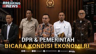 🔴BREAKING NEWS - DPR & Pemerintah Bicara Percepatan Pertumbuhan Ekonomi hingga Tata Kelola Ekspor screenshot 2