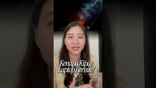 Kipas laptop bunyi terus udah kayak vacuum cleaner?