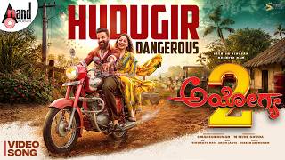 Hudugir... Video Song | Ayogya 2 | Sathish Ninasam | Rachita Ram | S Mahesh Kumar | Arjun Janya