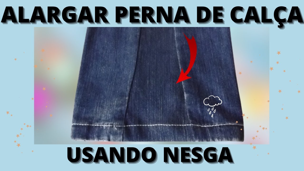 Como Alargar Boca De Calça Jeans Usando Nesga De Tecido - YouTube