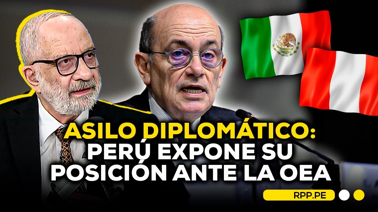 🇵🇪🇲🇽⚖️ Derecho al asilo en debate: claves de la intervención peruana en la OEA #ADNRPP | ENTREVISTA