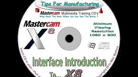 TFM - Mastercam Introduction To X8 - Interface 2 of 3