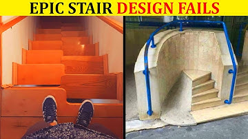 Epic Stair Design Fails That May Result In Some Serious Injuries (NEW PICS)