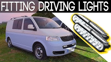 How To: VW T5 Fitting LED Driving Lights | Super Bright Lamps | Van Build Mod