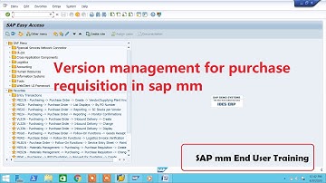 Version management for purchase requisition in sap mm