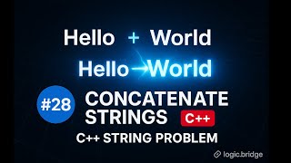 Concatenate Two Strings | GFG C++ String Problem #28 | DSA Series Net Worth
