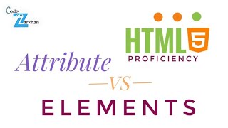 #elements .VS. #attributes in #html