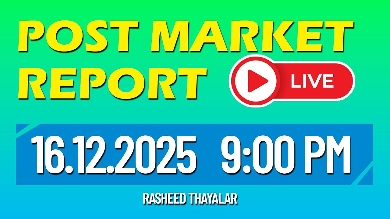 Basiat Rasheed Markit POST Market Report | 16.12. 2025 | Traders Arena | Rasheed Thayalar ...